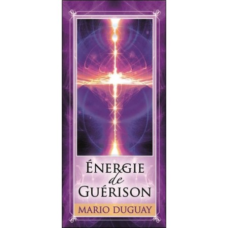 Energie de Guérison - Mario Duguay