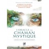 L'oracle du Chaman Mystique (Coffret)