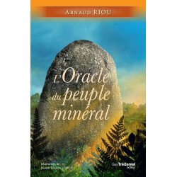 L'oracle du peuple minéral